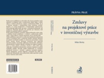 Publikace Zmluvy na projektové práce v investičnej výstavbe